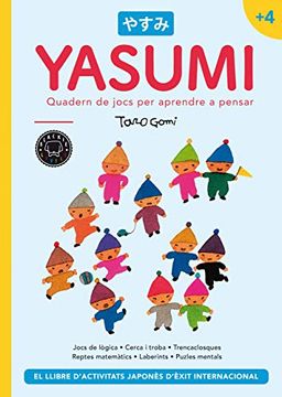 portada Yasumi +4: Quadern de Jocs per Aprendre a Pensar (in Catalá)