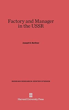 portada Factory and Manager in the Ussr (Russian Research Center Studies) (en Inglés)