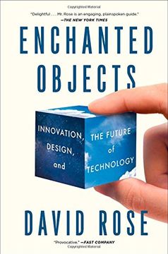 portada Enchanted Objects: Innovation, Design, and the Future of Technology (en Inglés)
