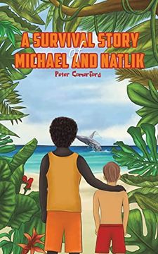 portada A Survival Story of Michael and Natlik (en Inglés)