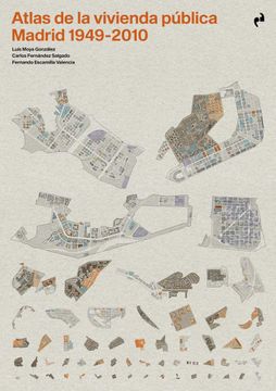 portada Atlas de la Vivienda Pública. Madrid 1940-2010 [Próxima Aparición]