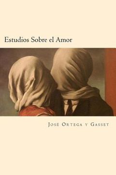 portada Estudios Sobre El Amor (spanish Edition)