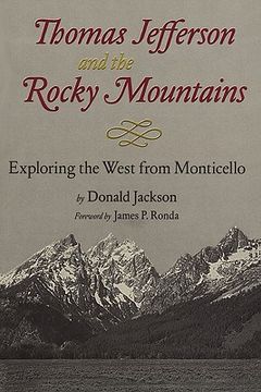portada thomas jefferson & the stony mountains: exploring the west from monticello (en Inglés)