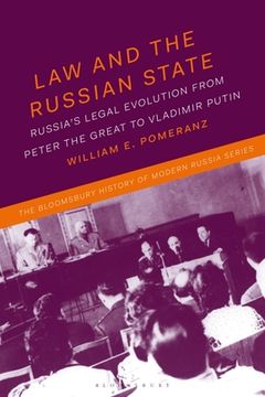 portada Law and the Russian State: Russia's Legal Evolution from Peter the Great to Vladimir Putin (in English)