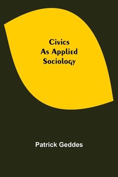 portada Civics: As Applied Sociology (en Inglés)