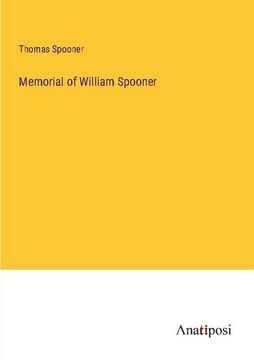 portada Memorial of William Spooner (in English)