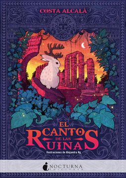 portada El Canto de las Ruinas: 114 (Literatura Mágica) (in Spanish)