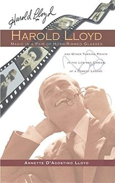 portada Harold Lloyd - Magic in a Pair of Horn-Rimmed Glasses (Hardback) (en Inglés)