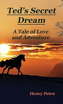 portada Ted's Secret Dream: A Tale of Love and Adventure 