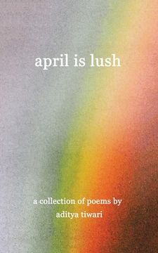 portada April is Lush (en Inglés)