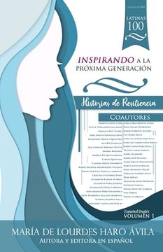 Latinas 100: Inspirando a la Próxima Generación