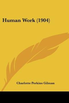 portada human work (1904)