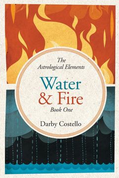 portada Water and Fire: The Astrological Elements Book 1 (in English)