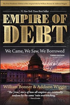 portada The Empire of Debt: We Came, we Saw, we Borrowed (Agora Series) (en Inglés)