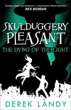 portada The Dying of the Light (Skulduggery Pleasant, Book 9) (en Inglés)