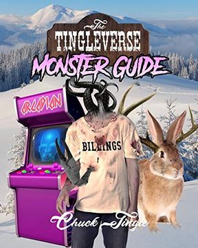 portada The Tingleverse: Monster Guide (The Tingleverse Official Role-Playing Game) (in English)