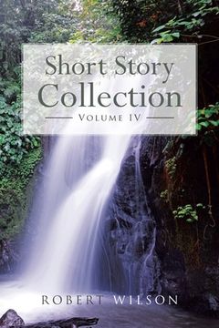 portada Short Story Collection: Volume IV (in English)