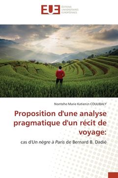 portada Proposition d'une analyse pragmatique d'un récit de voyage (en Francés)