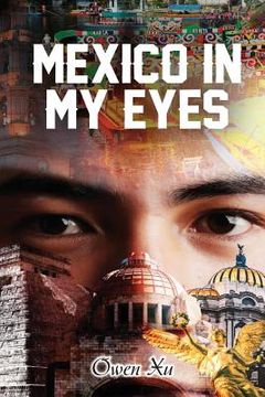 portada Mexico in My Eyes (en Inglés)
