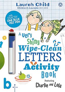 portada Charlie and Lola A Very Shiny Wipe-Clean Letters Activity Book