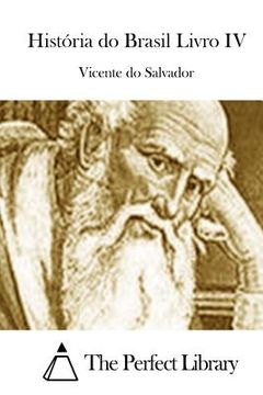 portada História do Brasil Livro IV (in Portuguese)