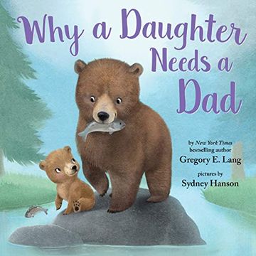 portada Why a Daughter Needs a dad (en Inglés)