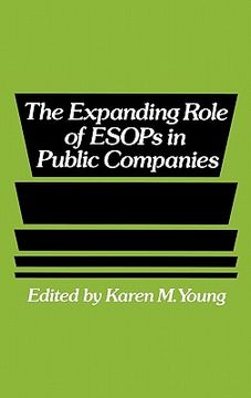 portada the expanding role of esops in public companies (en Inglés)