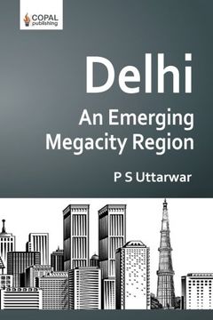 portada Delhi: An Emerging Megacity Region