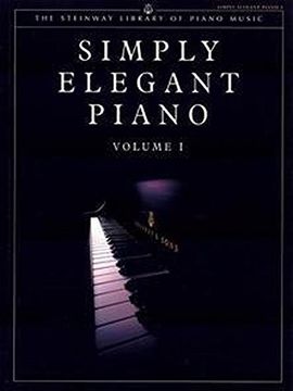 portada Steinway Library of Piano Music: Simply Elegant Piano. Vol. 1 (uk Version) (en Inglés)