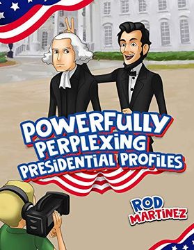 portada Powerfully Perplexing Presidential Profiles (en Inglés)