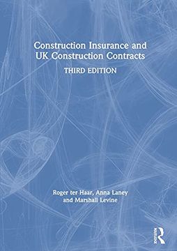 portada Construction Insurance and uk Construction Contracts (Construction Practice Series) (en Inglés)
