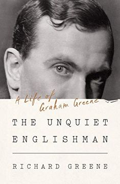 portada The Unquiet Englishman: A Life of Graham Greene (en Inglés)