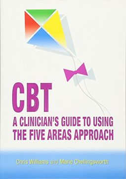 portada Cbt: A Clinician's Guide to Using the Five Areas Approach 