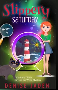 portada Slippery Saturday: A Tabitha Chase Days of the Week Mystery (in English)