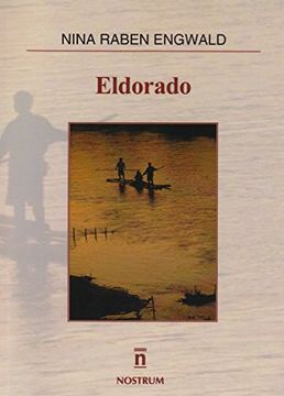 portada Eldorado: 20 años en Sudamérica (Spanish Edition)