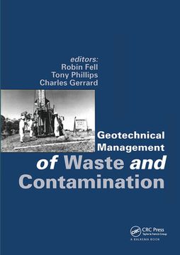portada Geotechnical Management of Waste and Contamination: Proceedings of the Conference, Sydney, Nsw, 22-23 March 1993