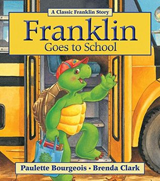 portada Franklin Goes to School (in English)