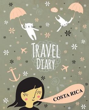 portada Travel Diary Costa Rica (en Inglés)
