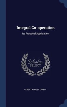portada Integral Co-operation: Its Practical Application (en Inglés)