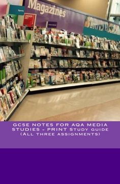 portada GCSE NOTES FOR AQA MEDIA STUDIES - PRINT Study guide (All three assignments)