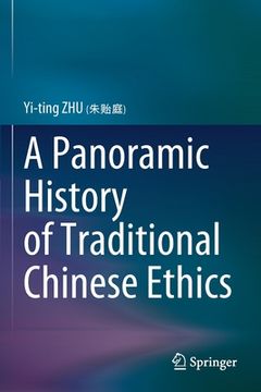 portada A Panoramic History of Traditional Chinese Ethics (en Inglés)
