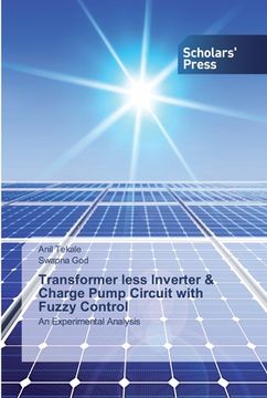 portada Transformer less Inverter & Charge Pump Circuit with Fuzzy Control (en Inglés)