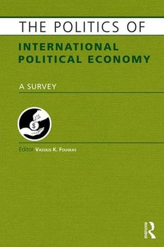 portada The Politics of International Political Economy (en Inglés)