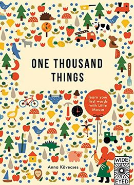 portada One Thousand Things: Learn Your First Words With Little Mouse (Learn With Little Mouse) (en Inglés)