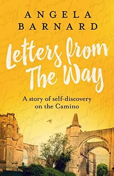 portada Letters From the Way: A Story of Self-Discovery on the Camino (en Inglés)