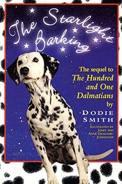 portada Starlight Barking: More About the Undred and one Dalmatians (Wyatt Book) (in English)