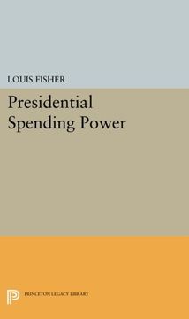 portada Presidential Spending Power (Princeton Legacy Library) (in English)
