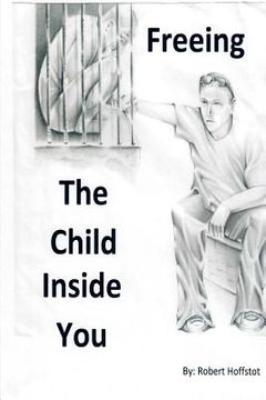 portada freeing the child inside you (en Inglés)
