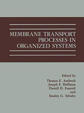 portada Membrane Transport Processes in Organized Systems (in English)