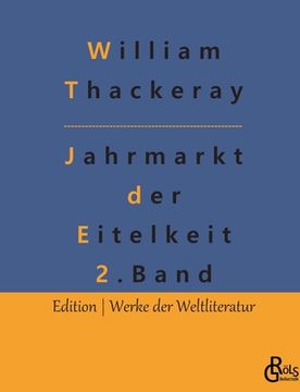 portada Jahrmarkt der Eitelkeit: Band 2 (en Alemán)